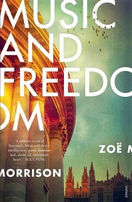 Music and Freedom by Zoe Morrison