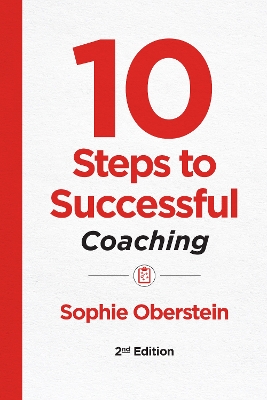 10 Steps to Successful Coaching, 2nd Edition book