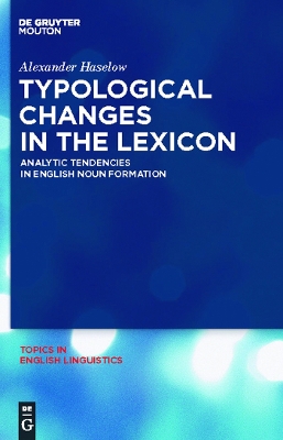 Typological Changes in the Lexicon book