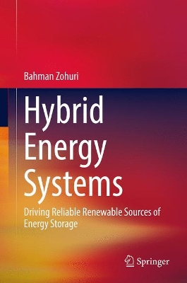 Hybrid Energy Systems by Bahman Zohuri