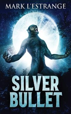 Silver Bullet book