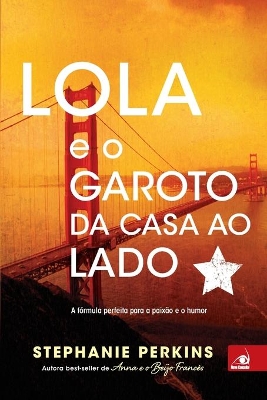 Lola e o Garoto da Casa ao Lado ( CAPA NOVA ) book