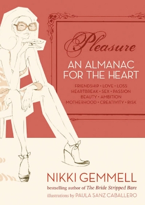 Pleasure: An Almanac for the Heart book