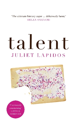 Talent by Juliet Lapidos