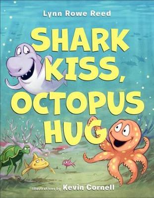 Shark Kiss, Octopus Hug book