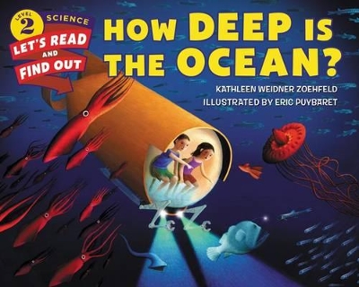 How Deep Is The Ocean? by Kathleen Weidner Zoehfeld