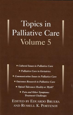 Topics in Palliative Care, Volume 5 book