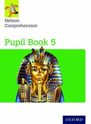 Nelson Comprehension: Year 5/Primary 6: Pupil Book 5 (Pack of 15) by John Jackman