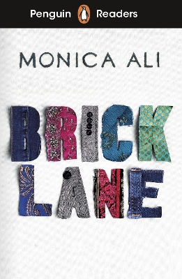 Penguin Readers Level 6: Brick Lane (ELT Graded Reader): Abridged Edition by Monica Ali