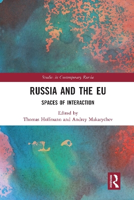 Russia and the EU: Spaces of Interaction book