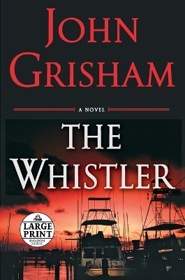 The Whistler by John Grisham