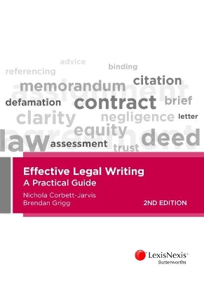 Effective Legal Writing: A Practical Guide by Corbett-Jarvis & Grigg