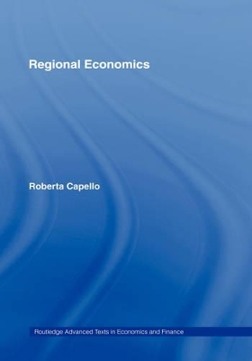 Regional Economics by Roberta Capello