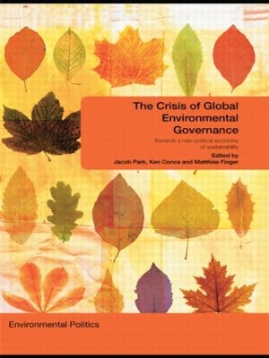 Crisis of Global Environmental Governance book