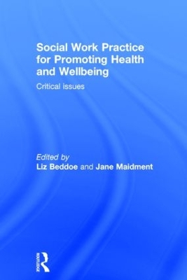 Social Work Practice for Promoting Health and Wellbeing book