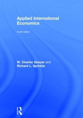 Applied International Economics by W. Charles Sawyer