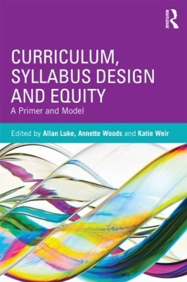 Curriculum, Syllabus Design and Equity by Allan Luke