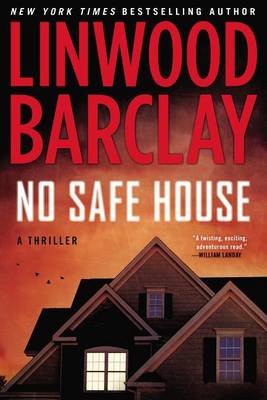 No Safe House by Linwood Barclay