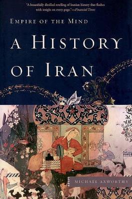 History of Iran by Michael Axworthy