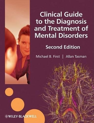 Clinical Guide to the Diagnosis and Treatment of Mental Disorders book