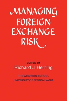 Managing Foreign Exchange Risk book