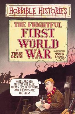 Horrible Histories: Frightful First World War book