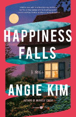Happiness Falls (Good Morning America Book Club): A Novel book