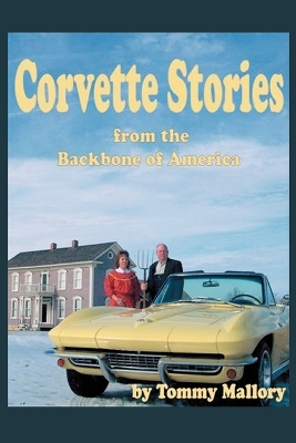 Corvette Stories from the Backbone of America book