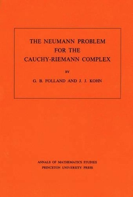 Neumann Problem for the Cauchy-Riemann Complex. (AM-75), Volume 75 book