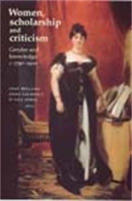 Women, Scholarship and Criticism C.1790-1900 book