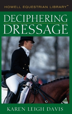 Deciphering Dressage book