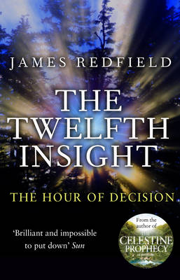 The Twelfth Insight by James Redfield