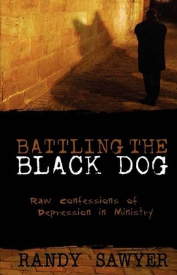 Battling the Black Dog book