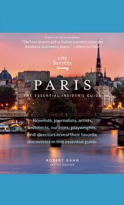 City Secrets Paris by Robert Kahn