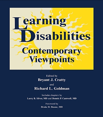 Learning Disabilities: Contemporary Viewpoints by Brian J. Cratty
