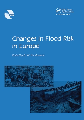 Changes in Flood Risk in Europe by Zbigniew W. Kundzewicz