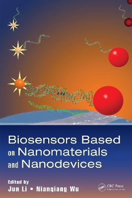 Biosensors Based on Nanomaterials and Nanodevices by Jun Li