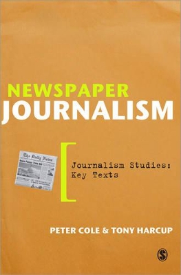 Newspaper Journalism by Peter Cole