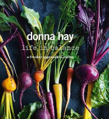 Life in Balance by Donna Hay