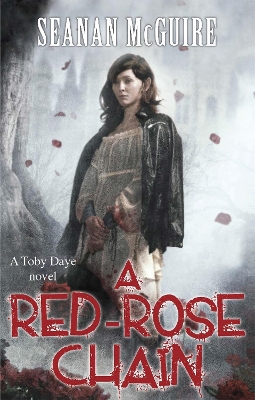 Red-Rose Chain (Toby Daye Book 9) book
