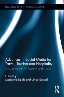 Advances in Social Media for Travel, Tourism and Hospitality by Marianna Sigala