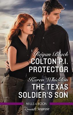 Colton P.I. Protector/The Texas Soldier's Son book
