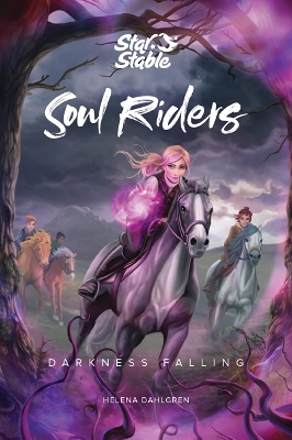 Soul Riders: Darkness Falling book