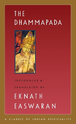 Dhammapada by Eknath Easwaran