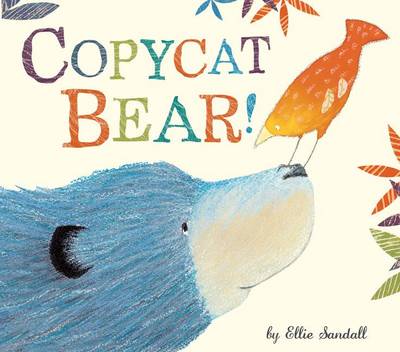 Copycat Bear! book