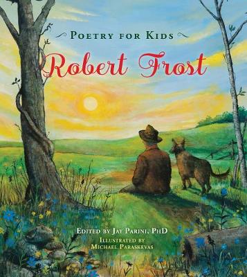 Poetry for Kids: Robert Frost book