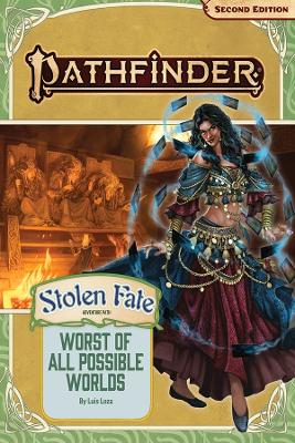 Pathfinder Adventure Path: The Worst of All Possible Worlds (Stolen Fate 3 of 3) (P2) book