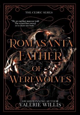 Romasanta: Father of Werewolves book