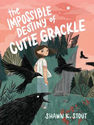 The Impossible Destiny of Cutie Grackle book