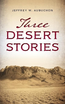 Three Desert Stories book